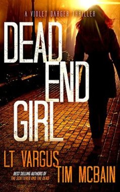 Dead End Girl LT Vargus